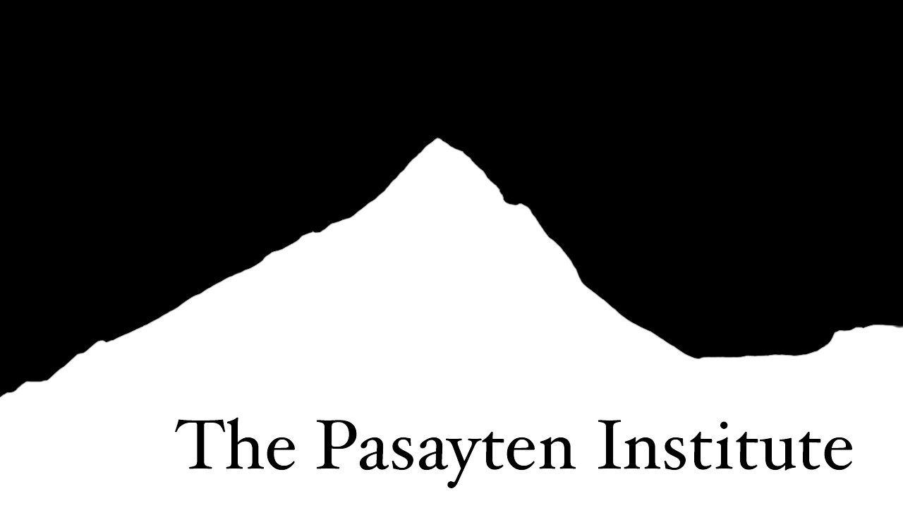The Pasayten Institute
